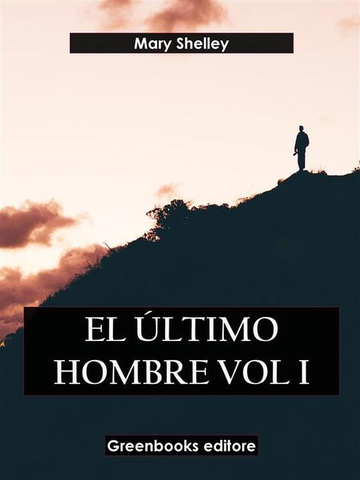Cover image for El último hombre Vol I